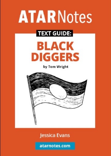 ATAR Notes Text Guide: Black Diggers